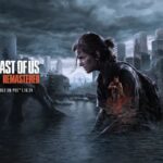 The Last of Us: Part II Remastered